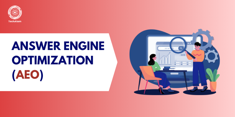 What is Answer Engine Optimization (AEO)? Complete Guide