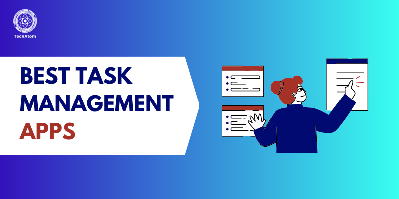 Best Task Management Apps For 2026