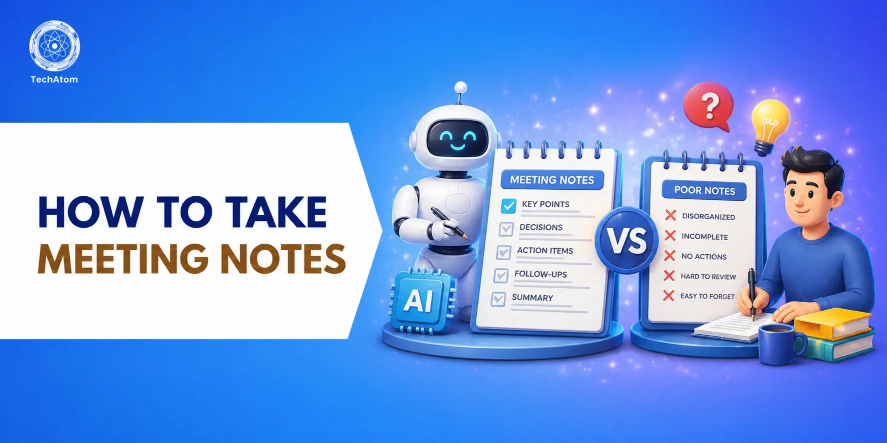 How to Take Meeting Notes That Are Clear and Useful