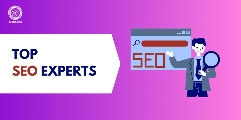 15 Top SEO Experts You Should Follow In 2026